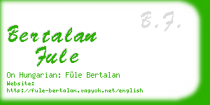 bertalan fule business card